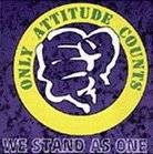 Only Attitude Counts : We Stand as One